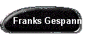 Franks Gespann