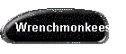 Wrenchmonkees